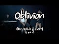 Alex Holtti & LOVA - Oblivion (Lyrics)