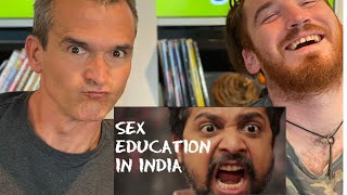 EIC: SEX EDUCATION IN INDIA REACTION!!!