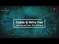 Cable & Wire Fair Innovation Pavilion | Top Cable Companies | Top Wire Companies | Wire and Cable |