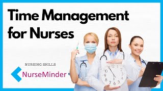 Five Time Management Tips for Nurses on the Go