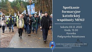 Spotkanie Formacyjne. Transmisja Online Czatachowa. 03.12.2022 Godz 15:00