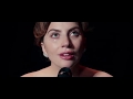 Lady Gaga, Bradley Cooper - I'll Never Love Again (A Star Is Born)