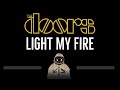 The Doors • Light My Fire (CC) 🎤 [Karaoke] [Instrumental Lyrics]