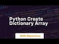 python create dictionary array