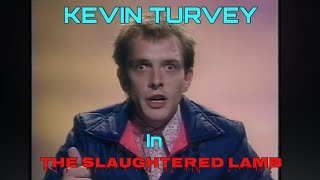 Kevin Turvey in the Slaughtered Lamb