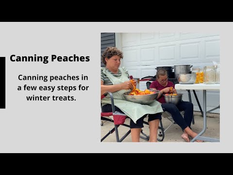Canning Peaches Youtube