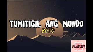 BGYO - TUMITIGIL ANG MUNDO (Lyrics)