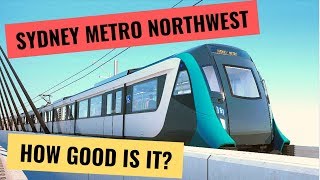 How good is the new Sydney Metro Northwest railway line?