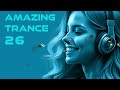 amazing trance 26