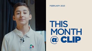 This Month @ CLIP - February 2023