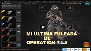 LA ULTIMA FULEADA DE OPERATION 7 LA llPapiArcaYTll