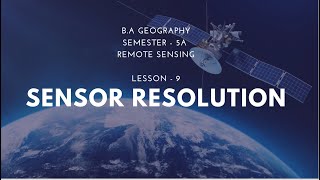 9 Sensor resolution