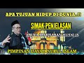 APA TUJUAN HIDUP DI DUNIA..!! SIMAK PENJELASAN ABUYA MARHABAN HUSNI JS..