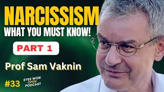 The Psychology of NARCISSISM - Signs of ABUSE - Professor Sam Vaknin
