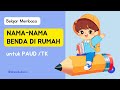 Nama Benda yang Ada di Rumah - Belajar Membaca untuk PAUD dan TK