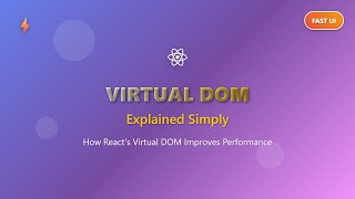 Virtual DOM Explained Simply: Boost React Performance! ✨