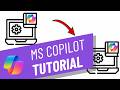 Microsoft Copilot Tutorial