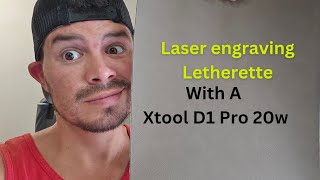 Laser engraving Letherette with my Xtool D1 Pro 20w Laser Engraver #xtool #laser #lasercutting