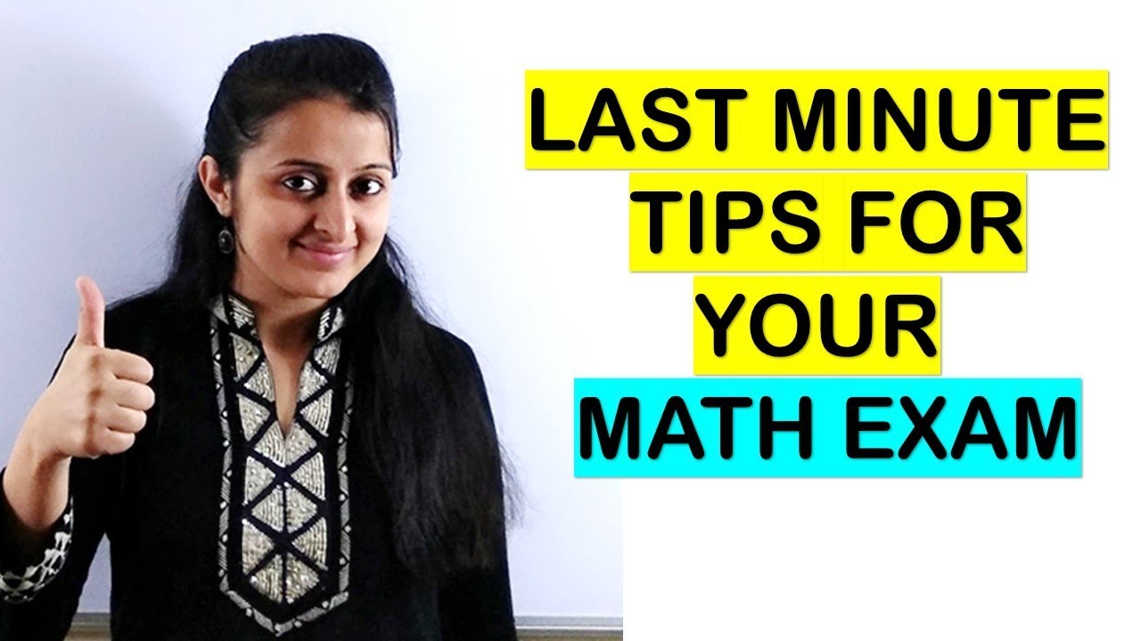 LAST MINUTE TIPS AND TRICKS FOR YOUR MATH EXAM/ MATHS EXAM TIPS - YouTube