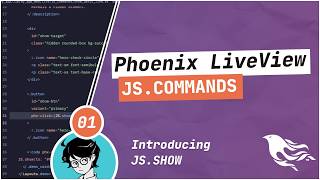 LiveView JS commands 01 - JS.show, bindings, chaining