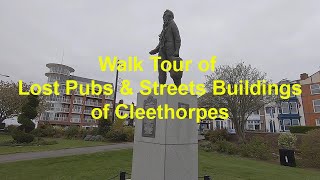 Tour of Cleethorpes Streets