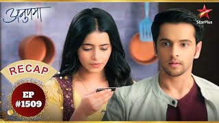 Prem's crazy love for Rahi! | Ep.1509 | Recap | Anupama | Mon-Sun | 10PM