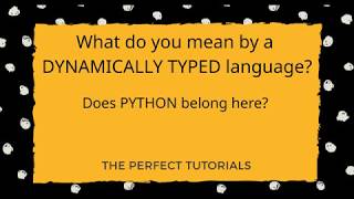 Python: A Dynamically Typed Language? | Learn Python | Python Tutorials
