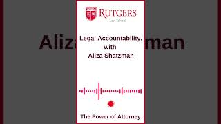 Legal Accountability, with Aliza Shatzman