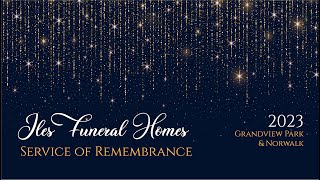 Iles Funeral Homes Grandview Park and Norwalk Service of Remembrance