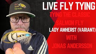 Live fly tying - Tying the classic salmon fly Lady Amherst (variant) with Jonas Andersson