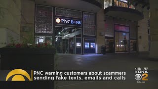 PNC warns of scam targeting customers