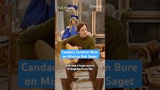 Candace Cameron Bure On Missing Bob Saget