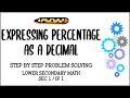 Secondary 1/ IP 1 Mathematics: Expressing Percentage as Decimal