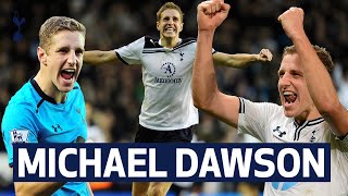 Michael Dawson's best moments for Tottenham Hotspur!