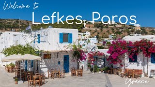 Greece Destination Guides Ep. #11– Lefkes, Paros