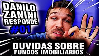 Danilo Responde - Dúvidas sobre Fundos Imobiliários