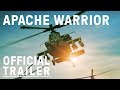 Apache Warrior (2017) – OFFICIAL TRAILER