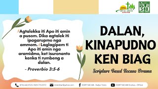 Dalan, Kinapudno ken Biag - June 5, 2024