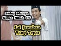 JAWABAN YANG TEPAT KETIKA DI TANYA KAPAN NIKAH ? - Ustadz Abdul Somad, Lc., MA