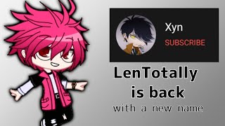 LenTotally is back.