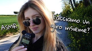 FACCIAMO UNA PASSEGGIATA INSIEME? 🥰 ASMR Vlog Nella Natura ☘ Italian Whispering 🇮🇹