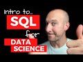 SQL for Data Science (Intuitive Introduction)