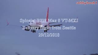 Prestwick airport -Delivery flight x2 Spicejet B737 Max Dec2018