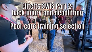 Most common reasons I see people for back pain part 2: programming (EliteFTS SWIS 2022)