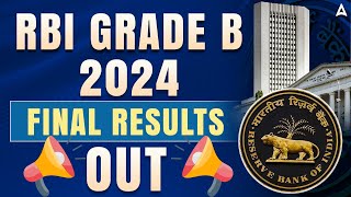 🚀 RBI Grade B 2024 Final Results Out | RBI Grade B Officer Result Out | RBI  Result 2024