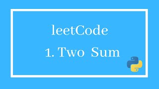 Two Sum LeetCode Problem Solution in Hindi || Easy Explain || Python
