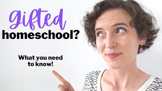 Gifted Homeschool | What You NEED to Know!