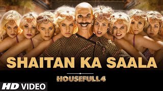 Housefull 4: Shaitan Ka Saala Video | Akshay Kumar | lights camera action