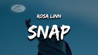 Rosa Linn - SNAP (Lyrics) "snapping 1 2 where are you"