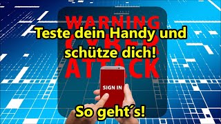 Wird dein Handy abgehört oder ausspioniert? Teste es selbst - So Smartphone vor Spionage testen